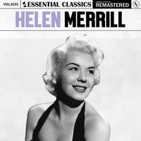Helen Merrill - Essential Classics, Vol. 335: Helen Merrill