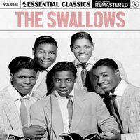 The Swallows - Essential Classics, Vol. 348: The Swallows