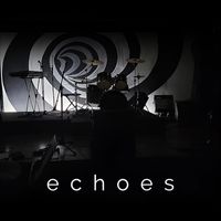 echoes - Echoes (Explicit)