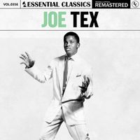 Joe Tex - Essential Classics, Vol. 356: Joe Tex