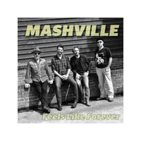 Mashville - Feels Like Forever