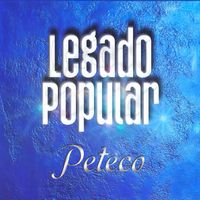 Peteco Carabajal - LEGADO POPULAR II