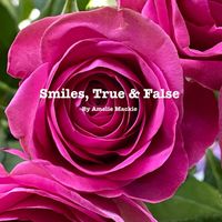 Amelie - Smiles, True & Fake