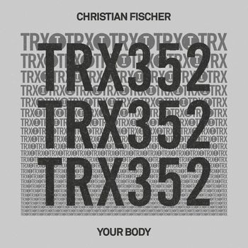 Christian Fischer - Your Body