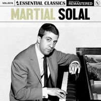 Martial Solal - Essential Classics, Vol. 376: Martial Solal