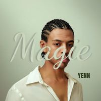 Yenn - Magie (Explicit)