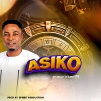 Mighty Band - Asiko