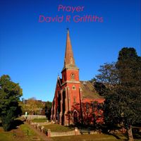 David R. Griffiths - Prayer