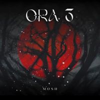 Mosh - Ora 3 (Explicit)