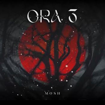 Mosh - Ora 3 (Explicit)
