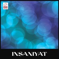 Akhlaq Ahmed - Insaniyat (Original Motion Picture Soundtrack)