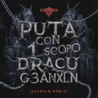 G3ANXLN - Puta Con 1 Scopo