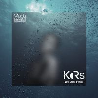 KoRs - We are free