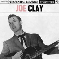 Joe Clay - Essential Classics, Vol. 410: Joe Clay
