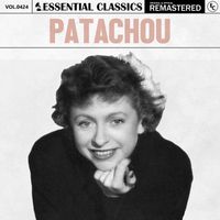 Patachou - Essential Classics, Vol. 424: Patachou