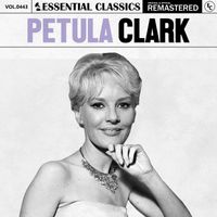 Petula Clark - Essential Classics, Vol. 443: Petula Clark