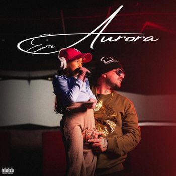 ERRE - AURORA (Explicit)