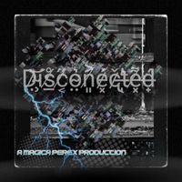 magica - Disconected Perex (Explicit)