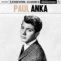 Paul Anka - Essential Classics, Vol. 436: Paul Anka