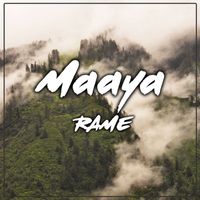 RAME - Maaya