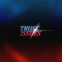 Elias - Trust Issues (Explicit)