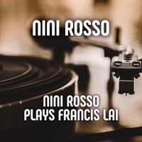 Nini Rosso - Nini Rosso Plays Francis Lai