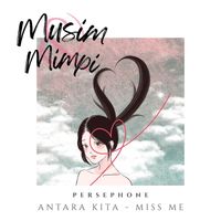 Persephone - Musim & Mimpi