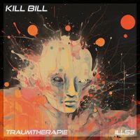 Traumtherapie - Kill Bill
