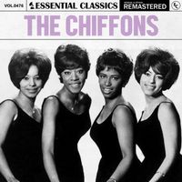 The Chiffons - Essential Classics, Vol. 476: The Chiffons