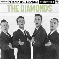 The Diamonds - Essential Classics, Vol. 475: The Diamonds
