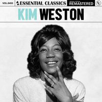Kim Weston - Essential Classics, Vol. 493: Kim Weston