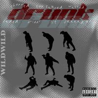 Justin Time - DRUNK (Explicit)