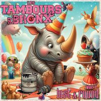 Les Tambours du Bronx - Vol.1: Lost & Found