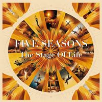 Five Seasons - The Stage Of Life