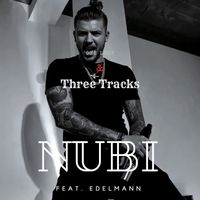 Nubi - One Loop & Three Tracks