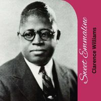 Clarence Williams - Sweet Emmaline