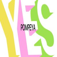 Pompeya - Yes