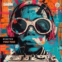 Minkton - You Too