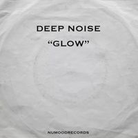 Deep Noise - Glow
