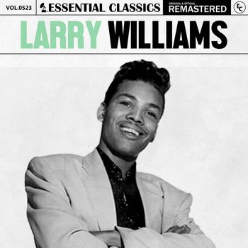 Larry Williams - Essential Classics, Vol. 523: Larry Williams