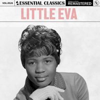 Little Eva - Essential Classics, Vol. 526: Little Eva