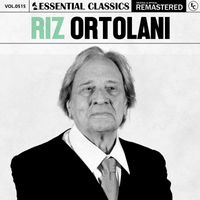 Riz Ortolani - Essential Classics, Vol. 515: Riz Ortolani