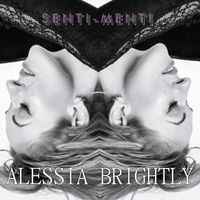Alessia Brightly - Senti-Menti (Explicit)