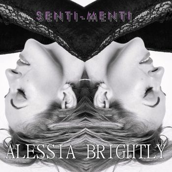Alessia Brightly - Senti-Menti (Explicit)