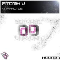 Atomik V - Infarctus