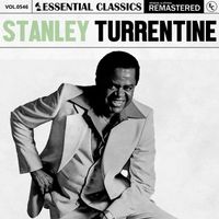 Stanley Turrentine - Essential Classics, Vol. 546: Stanley Turrentine