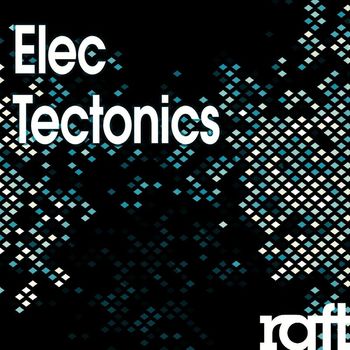 Daniel Mumford - Elec Tectonics