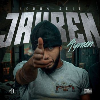 Aymen - Schon seit Jahren (Explicit)