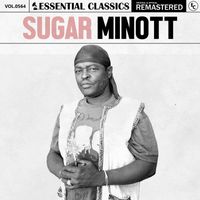 Sugar Minott - Essential Classics, Vol. 564: Sugar Minott