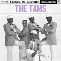 The Tams - Essential Classics, Vol. 568: The Tams